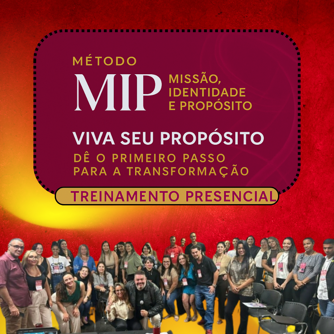 MIP - Missão, Identidade e Propósito